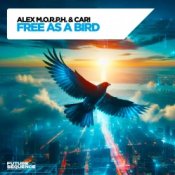 Обкладинка Alex M.O.R.P.H. & Cari – Free as a Bird