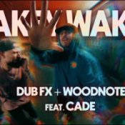 Обкладинка DUB FX & WOODNOTE & CADE – WAKEY WAKEY