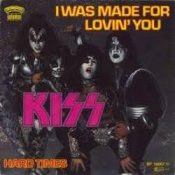 Обкладинка Kiss – I was made for loving you