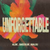 Обкладинка Alo & Daecolm & Malou – Unforgettable