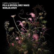 Обкладинка Emily Makis, Pola & Bryson – Worlds Apart (Mixed)
