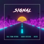 Обкладинка Iriser feat. Call From Beyond & Radar Detector – Signal