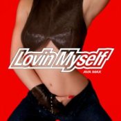 Обкладинка Ava Max – Lovin Myself