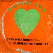 Обкладинка Calvin Harris & Clementine Douglas – Blessings (Maison Ware Edit)
