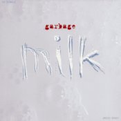 Обкладинка Garbage – Milk