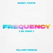 Обкладинка Gabry Ponte & Village People – Frequency (Go West)
