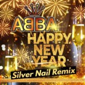 Обкладинка ABBA – Happy New Year 2025 (Silver Nail Remix)