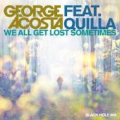 Обкладинка George Acosta feat. Quilla – We All Get Lost Sometimes