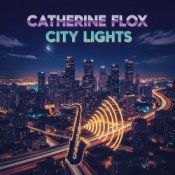 Catherine Flox - City Lights