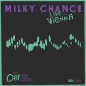 Обкладинка Milky Chance – Flicker In The Dark (Live From Vienna)