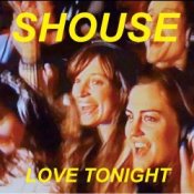 Обкладинка Shouse – Love Tonight