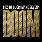 Обкладинка Tiësto, Sevenn, Gucci Mane – BOOM