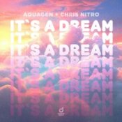 Обкладинка Aquagen & Chris Nitro – It´s a Dream