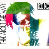 Обкладинка Ice mc – Think About The Way