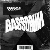 Обкладинка SMACK & Old Jim – Bassdrum