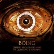 Обкладинка Dimitri Vegas & Like Mike, Quintino, Mad M.A.C. – Boing