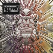 Обкладинка Rudimental & Khalid – All I Know