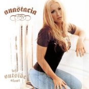Слухати Anastacia – Left Outside Alone (Radio Edit)