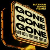 Обкладинка David Guetta & Teddy Swims & Tones And I – Gone Gone Gone (Nathan Dawe Remix)