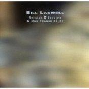 Обкладинка Bill Laswell – Staple Nex