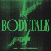 Обкладинка Alok feat. Clementine Douglas – Body Talk
