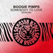 Слухати Boogie Pimps – Somebody To Love (Rework)