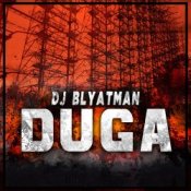Обкладинка DJ Blyatman – Duga