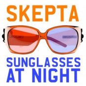 Обкладинка Skepta – Sunglasses At Night (DJ Naughty Funky Mix)