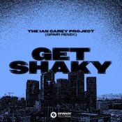 Обкладинка Ian Carey Project – Get Shaky (GRMR Remix)