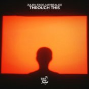 Обкладинка Julien Fade & maybealice – Through This