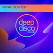 Обкладинка Housenick – Cold Blooded (Original Mix)
