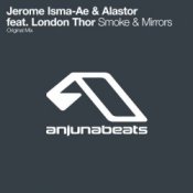 Обкладинка Jerome Isma-Ae & Alastor feat london thor – Smoke and mirrors