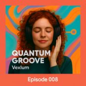 Обкладинка Vexlum – Quantum Groove 008