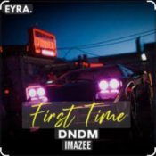 Обкладинка DNDM & Imazee – First Time
