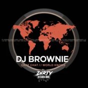 Обкладинка DJ Brownie – WORLD KNOWS