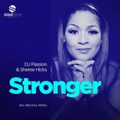 Обкладинка DJ Passion & Sheree Hicks – Stronger (Reelsoul Instrumental)