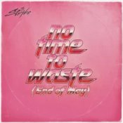 Обкладинка The Strike – No Time To Waste (End of May)