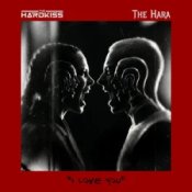 Обкладинка The Hardkiss & THE HARA – I love you.