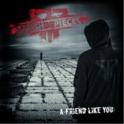Обкладинка Smash Into Pieces – A Friend Like You