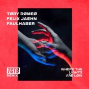 Слухати Toby Romeo & Felix Jaehn feat. Faulhaber – Where The Lights Are Low (Mike Williams Remix)