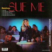 Слухати Sabrina Carpenter – Sue Me (KC Lights Remix)