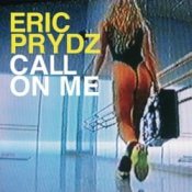 Обкладинка Eric Prydz – Call on Me
