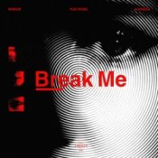 Слухати Monoir & Fuat Avsel & Aledaida – Break Me