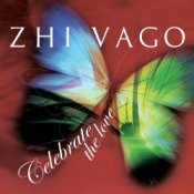 Обкладинка Zhi-Vago – Celebrate the love