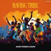 Обкладинка Alexey Romeo & Savin – Raving Tribe (Original Mix)