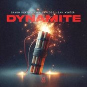 Слухати Shaun Baker & Mr. Explode & Dan Winter – Dynamite