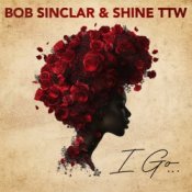 Обкладинка Bob Sinclar & Shine TTW – I Go