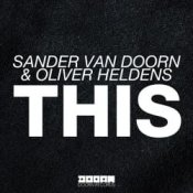 Обкладинка Sander Van Doorn & Oliver Heldens – This (Original Mix)
