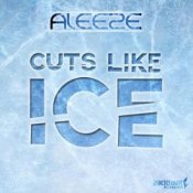 Обкладинка Aleeze – Cuts Like Ice