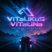 Обкладинка ViTaLiKuS – The Road Has No Name